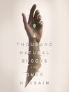 A Thousand Natural Shocks